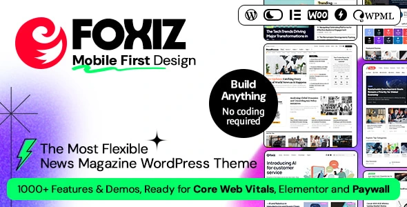 Foxiz Haber & Blog WordPress Teması